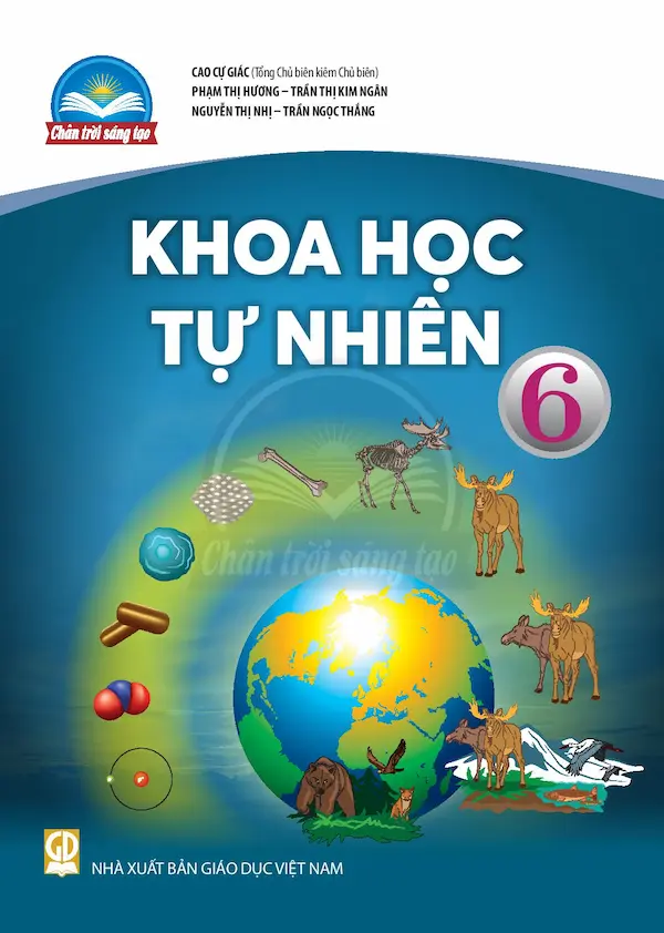 Khoa Học Tự Nhiên 6 – Chân Trời Sáng Tạo