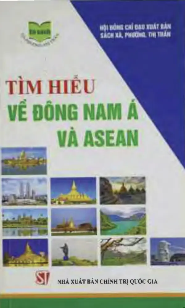 Tìm Hiểu Về Đông Nam Á Và Asean