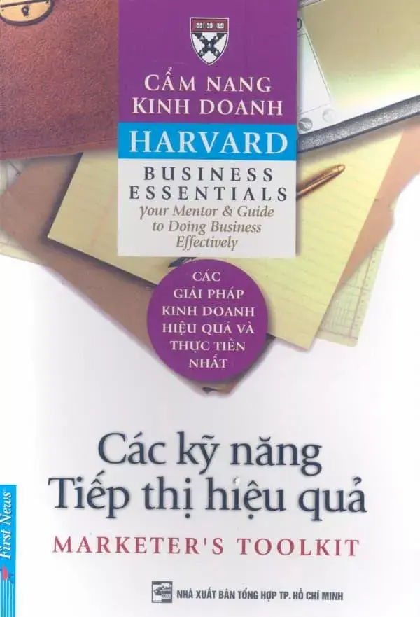 Cẩm nang kinh doanh Harvard – Các Kỹ Năng Tiếp Thị Hiệu Quả