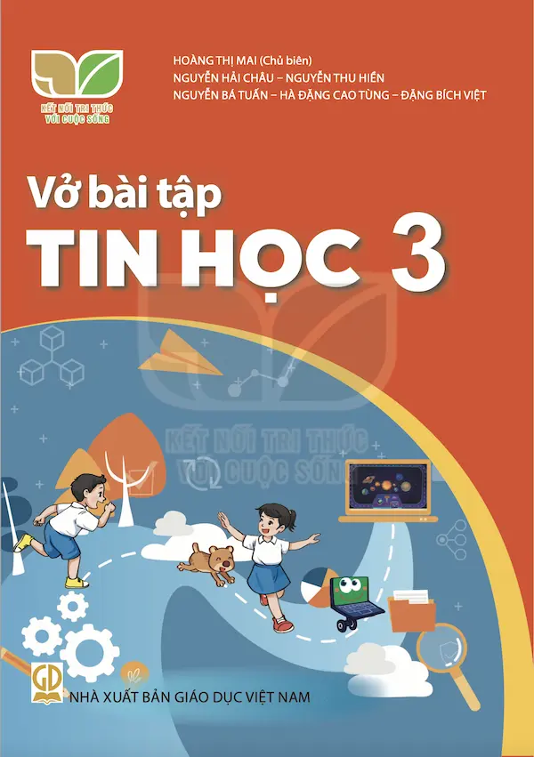 Vở Bài Tập Tin Học 3 – Kết Nối Tri Thức Với Cuộc Sống