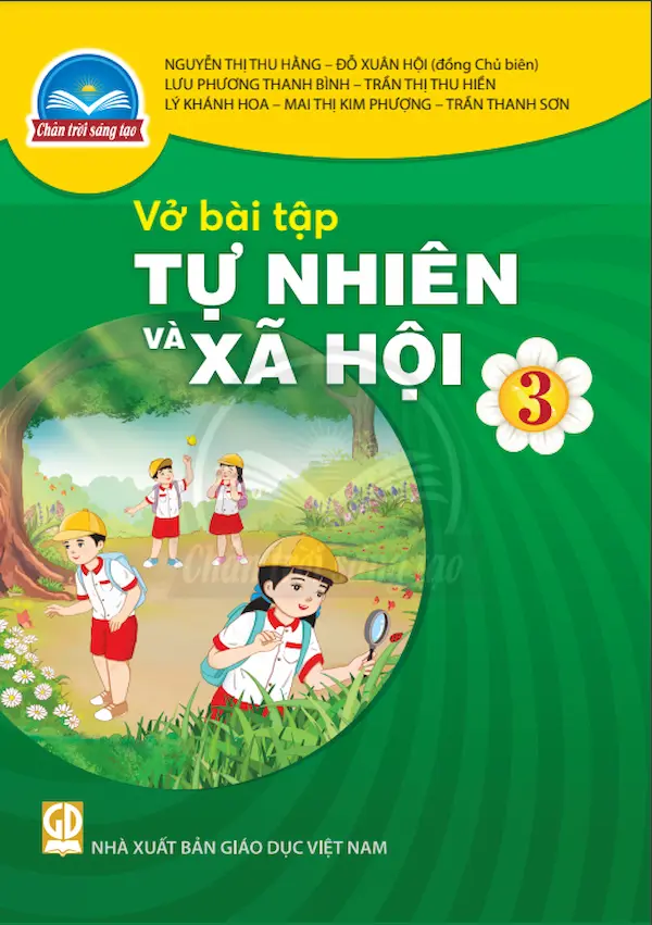 Vở Bài Tập Tự Nhiên Và Xã Hội 3 – Chân Trời Sáng Tạo