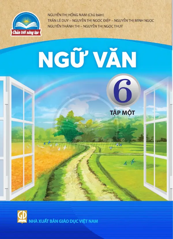 Ngữ Văn 6 Tập Một – Chân Trời Sáng Tạo