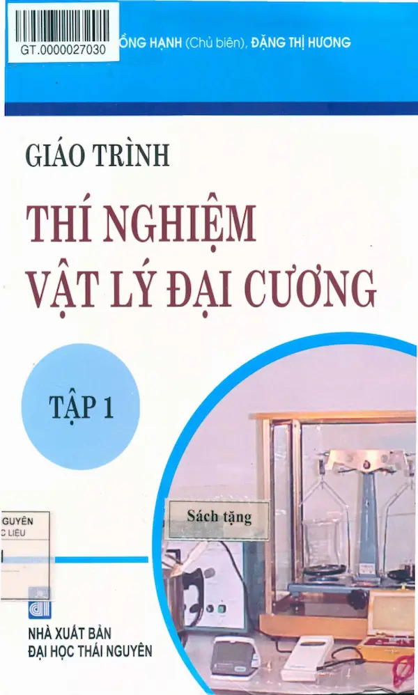 Giáo trình thí nghiệm vật lý đại cương – Tập 1