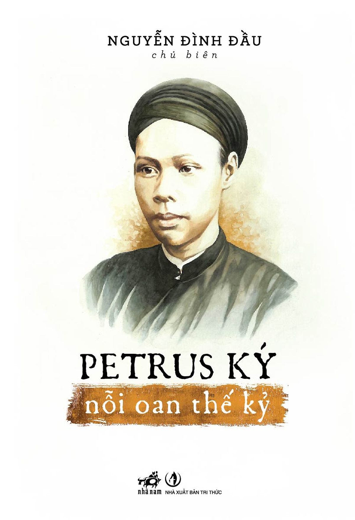 Petrus Ký: Nỗi Oan Thế Kỷ PDF EPUB