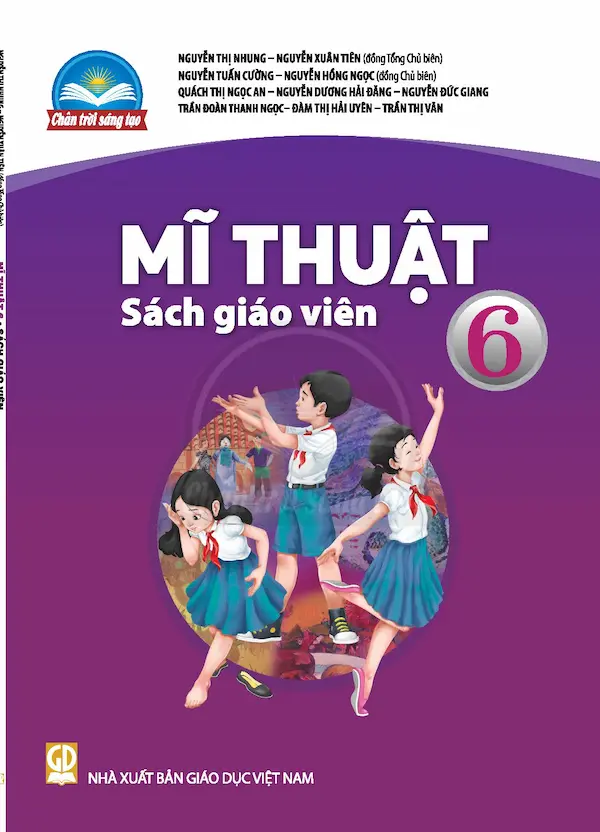 Sách Giáo Viên Mĩ Thuật 6 – Chân Trời Sáng Tạo