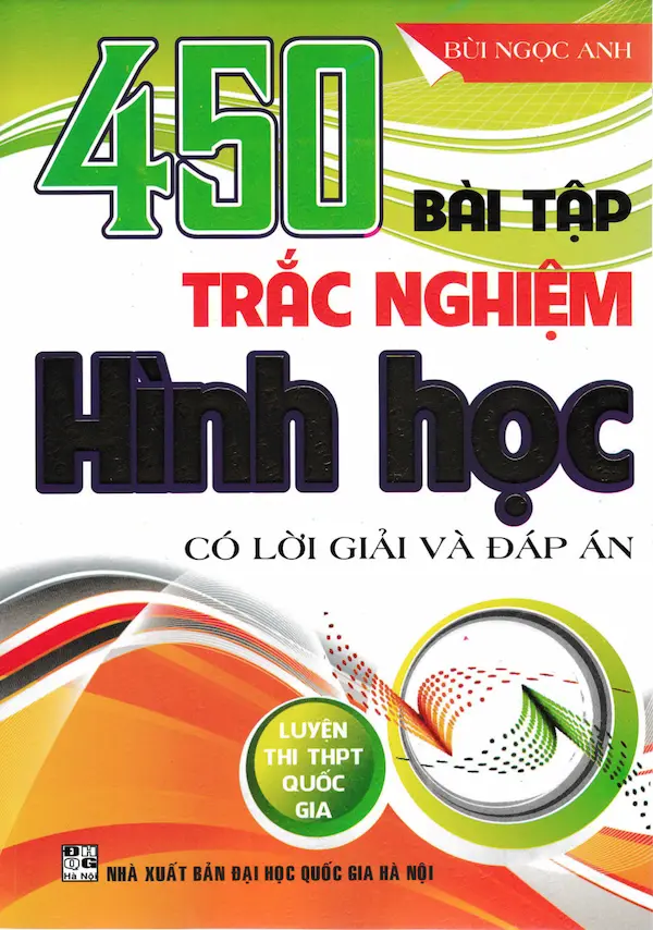 450 Bài Tập Trắc Nghiệm Hình Học – Có Lời Giải Và Đáp Án