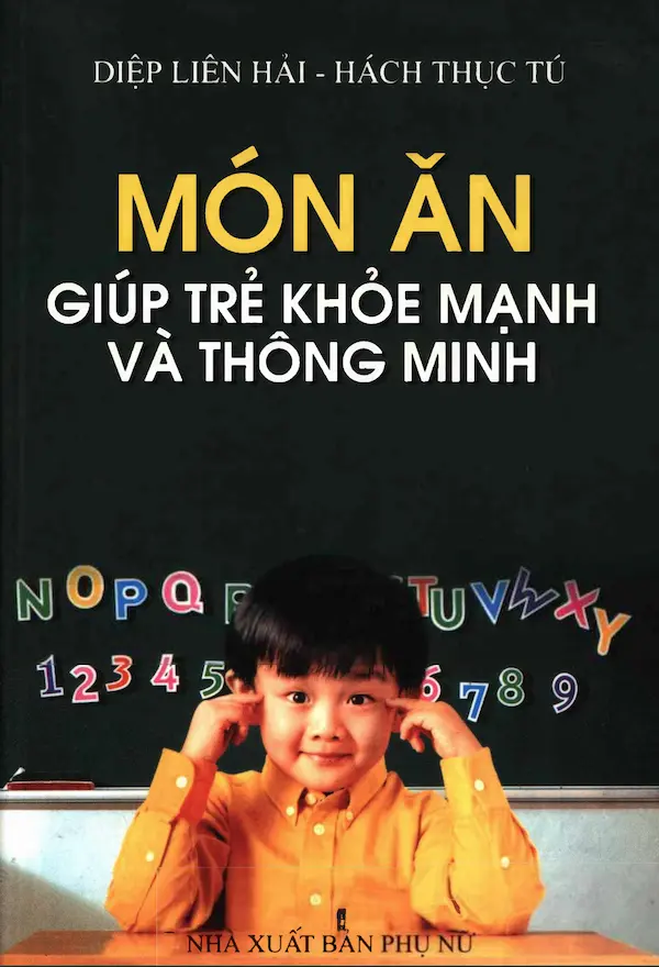 Món Ăn Giúp Trẻ Khỏe Mạnh Và Thông Minh