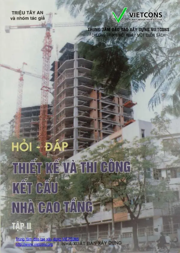 Hỏi đáp thiết kế và thi công nhà cao tầng tập 2