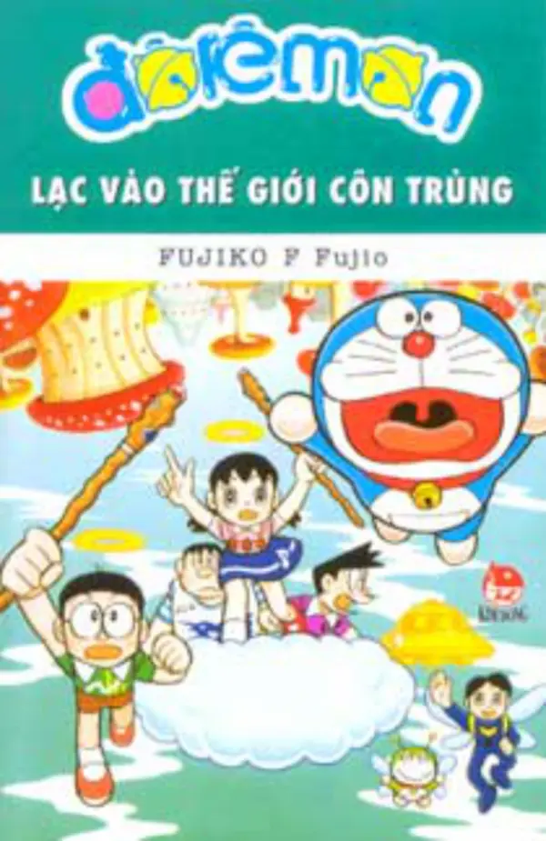 Doraemon Truyện Dài Tập 15: Lạc Vào Thế Giới Côn Trùng