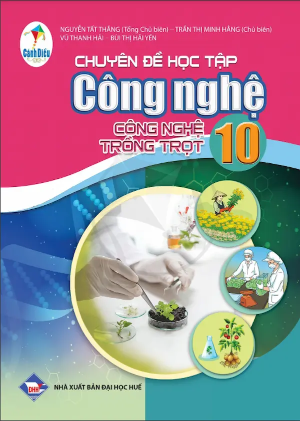 Chuyên Đề Học Tập Công Nghệ 10 Công Nghệ Trồng Trọt – Cánh Diều