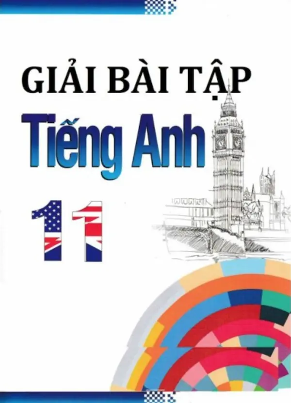 Giải Bài Tập Tiếng Anh 11