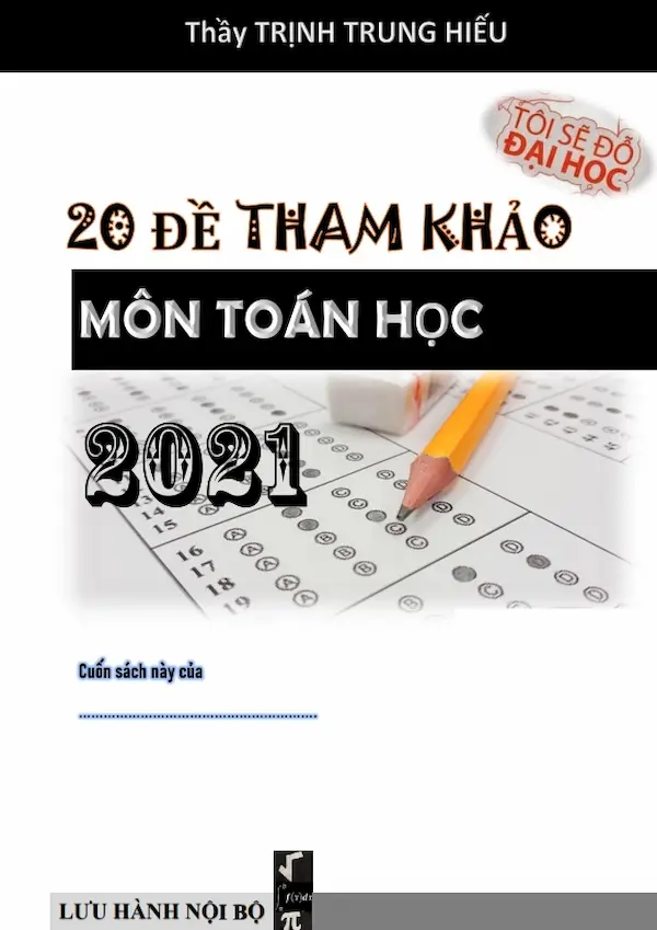 20 Đề Tham Khảo Môn Toán Học 2021