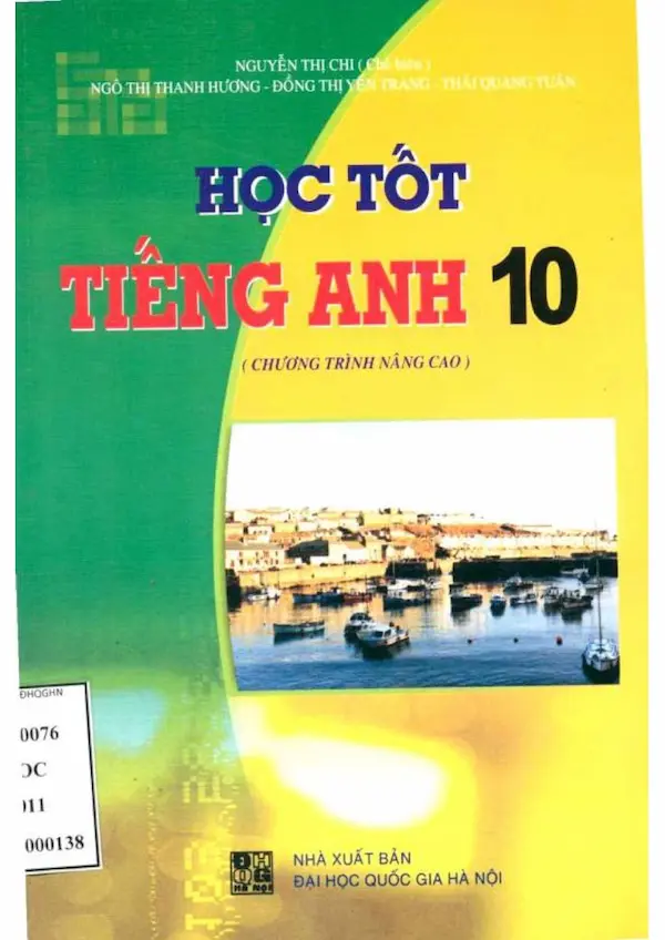 Học Tốt Tiếng Anh 10 Nâng Cao