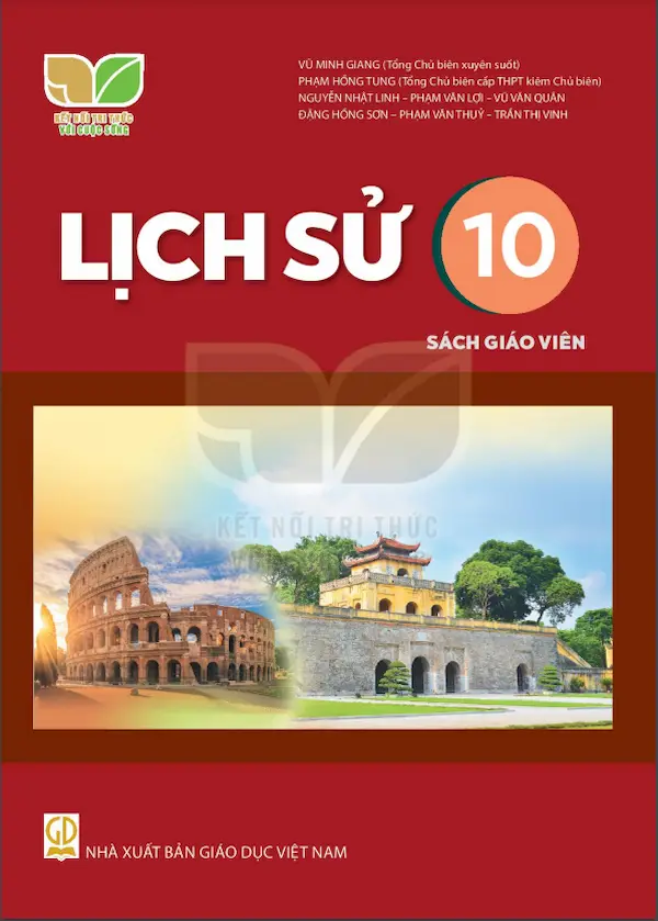 Sách Giáo Viên Lịch Sử 10 – Kết Nối Tri Thức Với Cuộc Sống