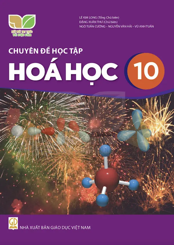 Chuyên Đề Học Tập Hoá Học 10 – Kết Nối Tri Thức Với Cuộc Sống