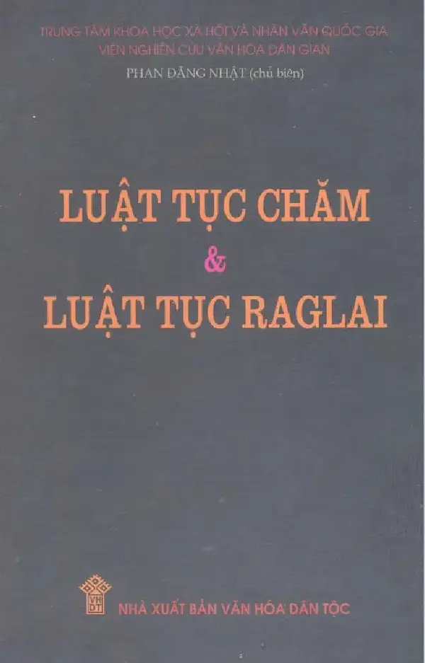 Luật Tục Chăm và Luật Tục Raglai