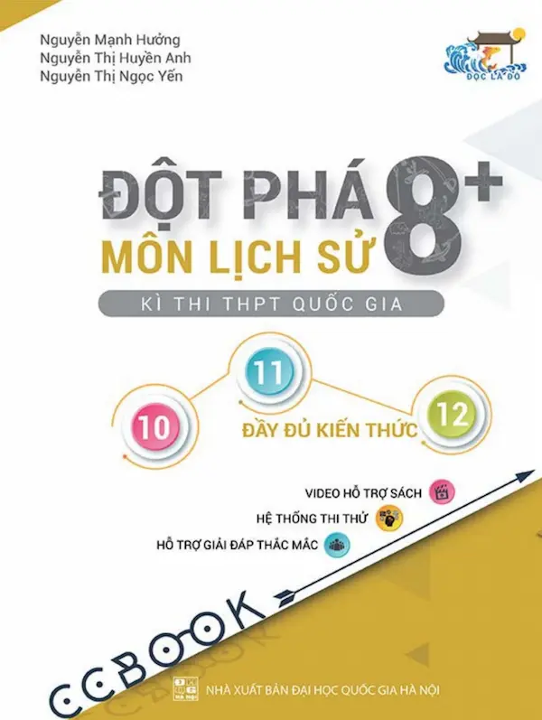 Đột Phá 8+ Môn Lịch Sử Kì Thi THPT Quốc Gia