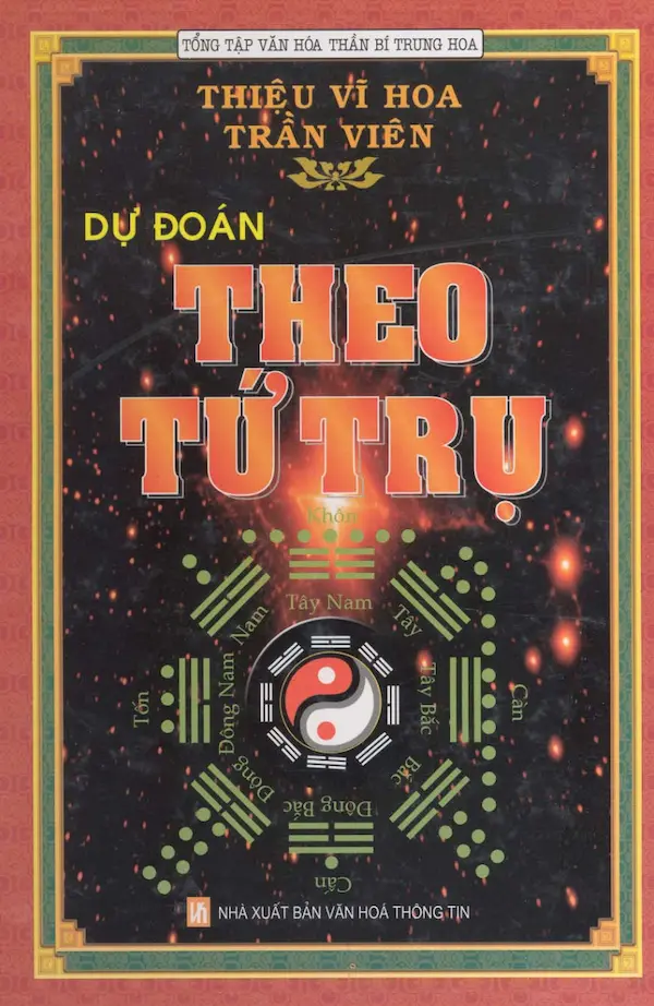 Dự Đoán Theo Tứ Trụ