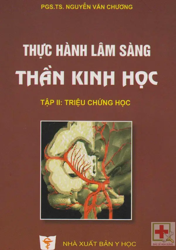 Thực hành lâm sàng thần kinh học tập 2