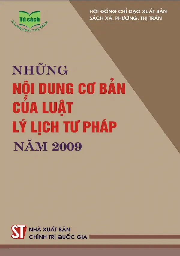 Những Nội Dung Cơ Bản Của Luật Lý Lịch Tư Pháp Năm 2009