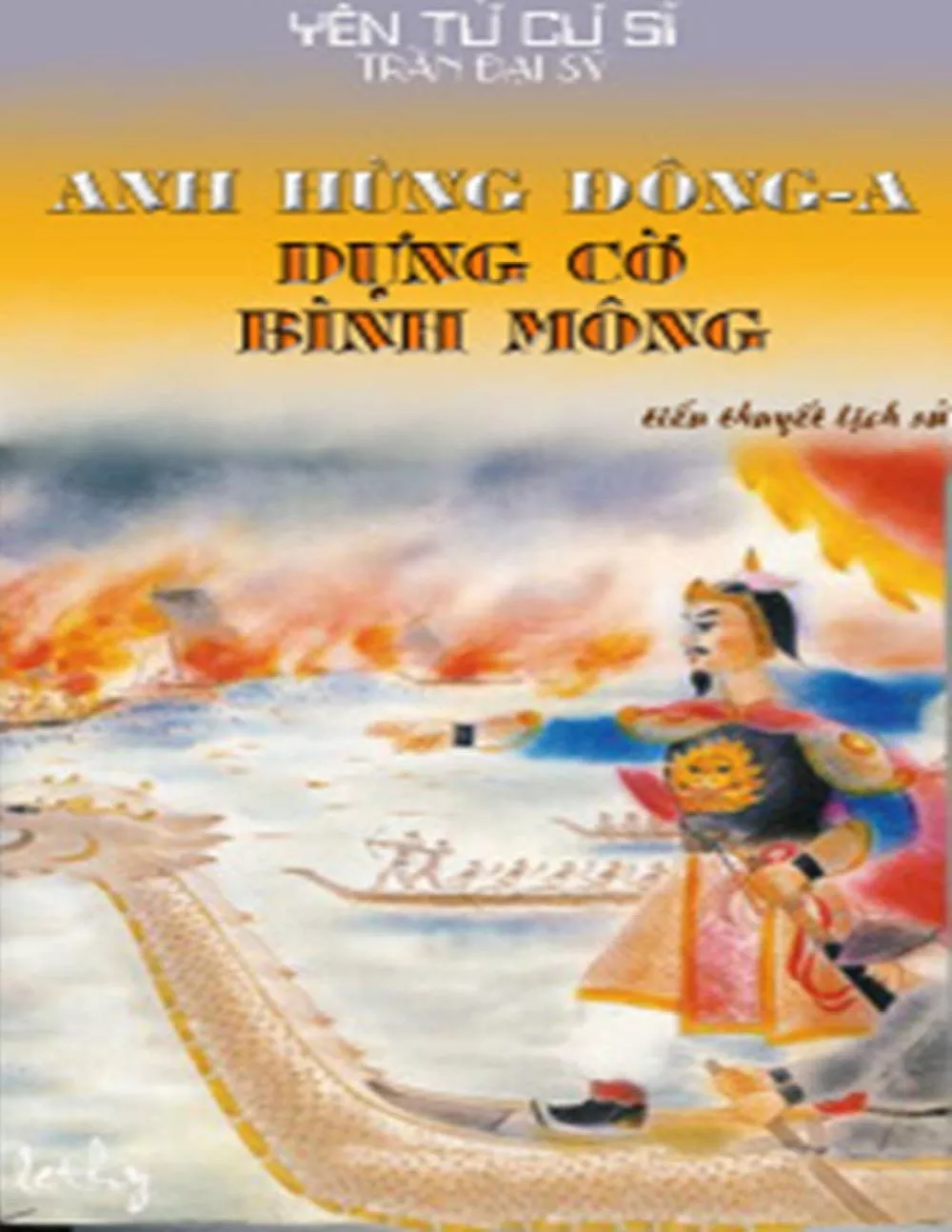 Anh hùng Đông A, Dựng cờ bình Mông – Tập 3