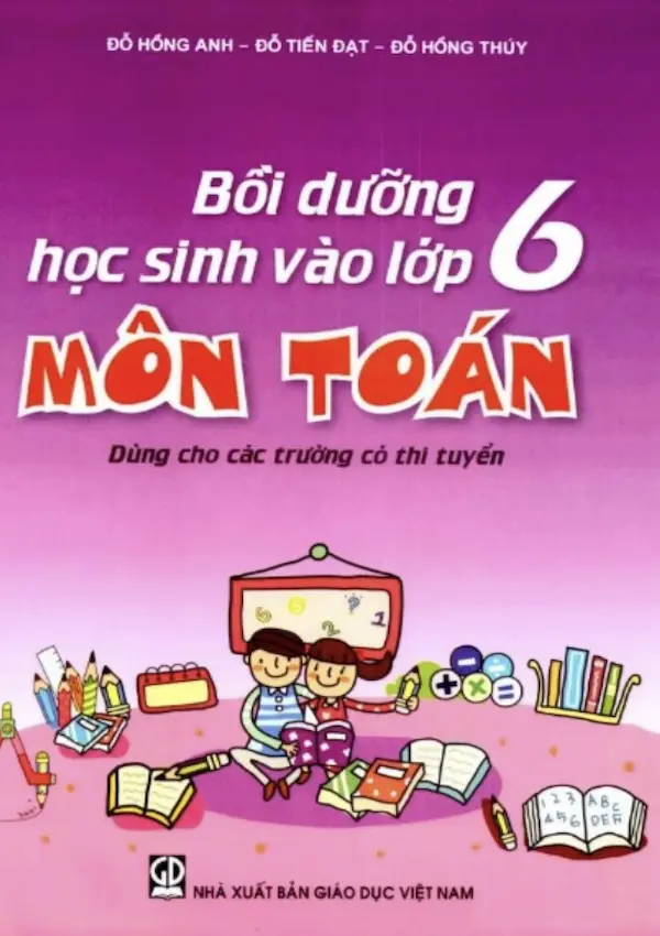 Bồi Dưỡng Học Sinh Vào Lớp 6 Môn Toán