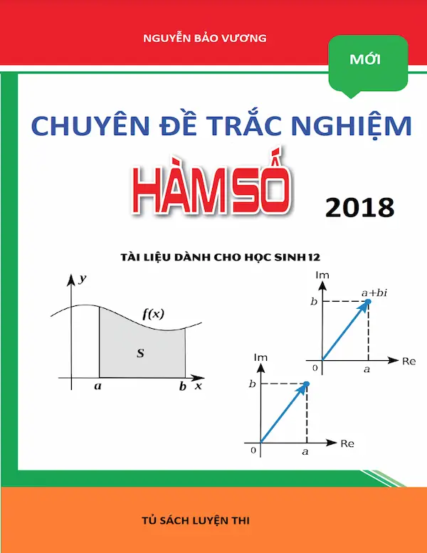 Chuyên Đề Trắc Nghiệm Hàm Số 2018