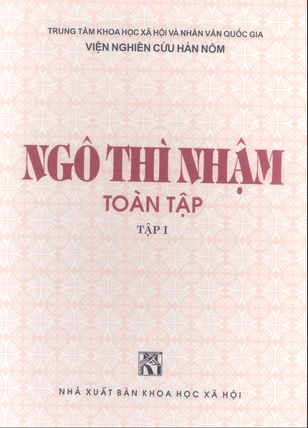 Ngô Thì Nhậm Toàn Tập – Tập 1