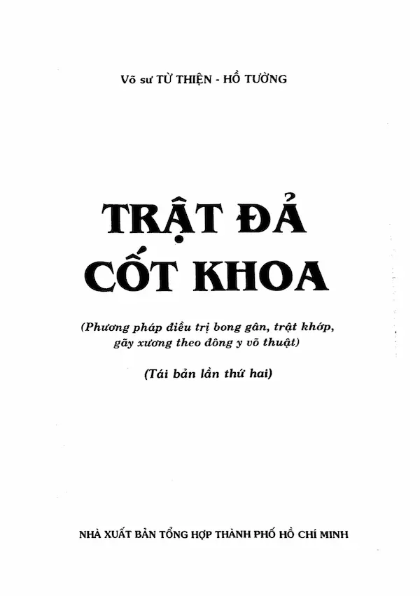 Trật đả cốt khoa – Phương pháp theo đông y võ thuật