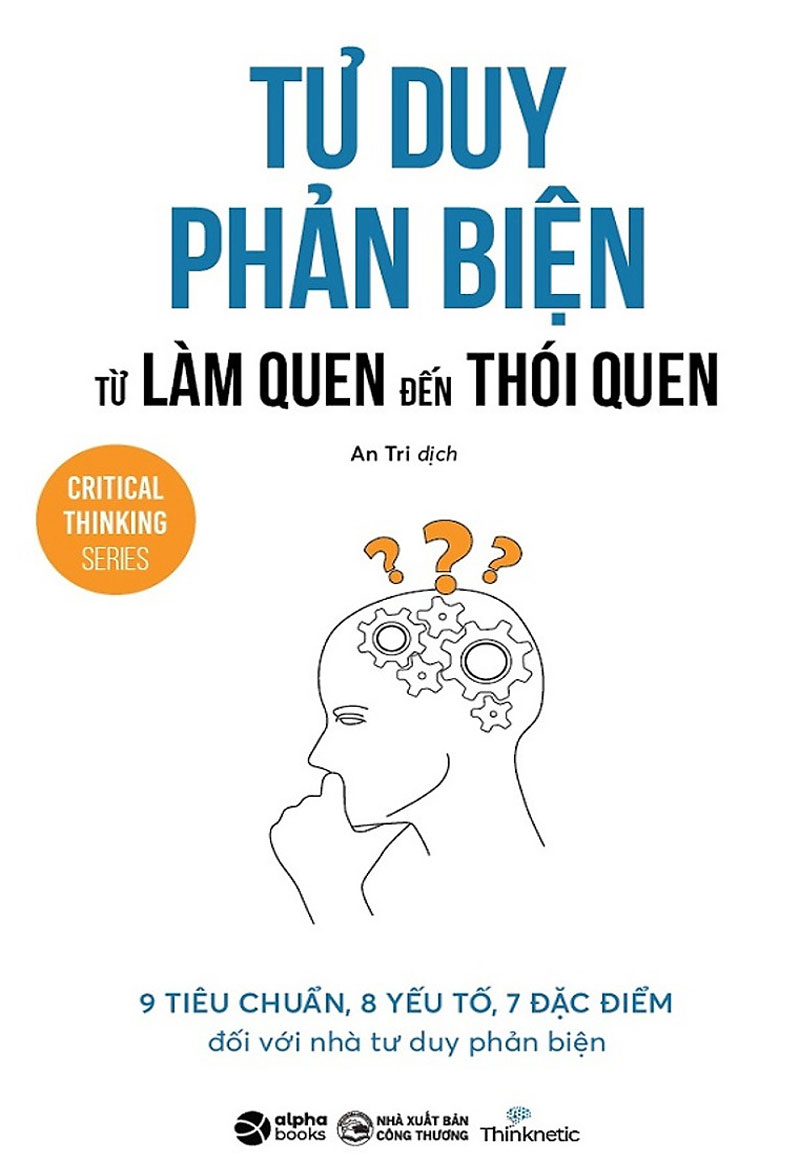 Tư Duy Phản Biện Từ Làm Quen Đến Thói Quen PDF EPUB