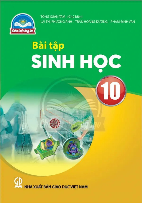 Bài Tập Sinh Học 10 – Chân Trời Sáng Tạo