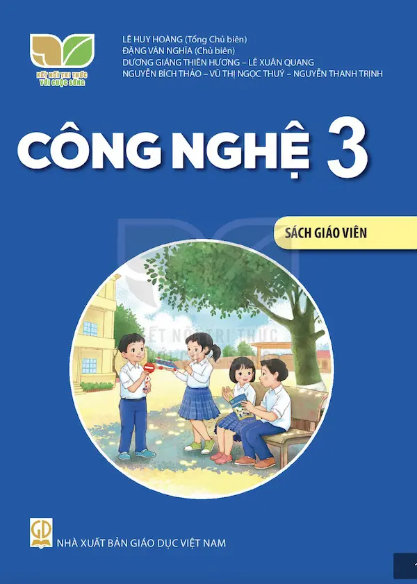 Sách Giáo Viên Công Nghệ 3 – Kết Nối Tri Thức Với Cuộc Sống