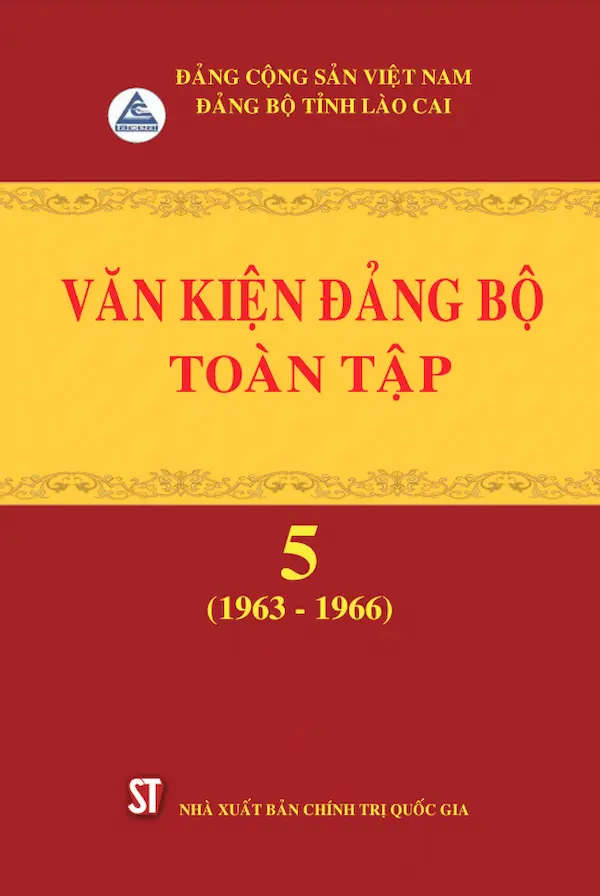 Văn Kiện Đảng Bộ Toàn Tập Tập 5 (1963 – 1966)