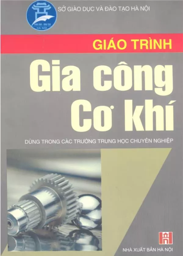 Giáo Trình Gia Công Cơ Khí