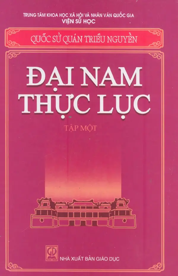 Đại Nam Thực Lục – Tập 1