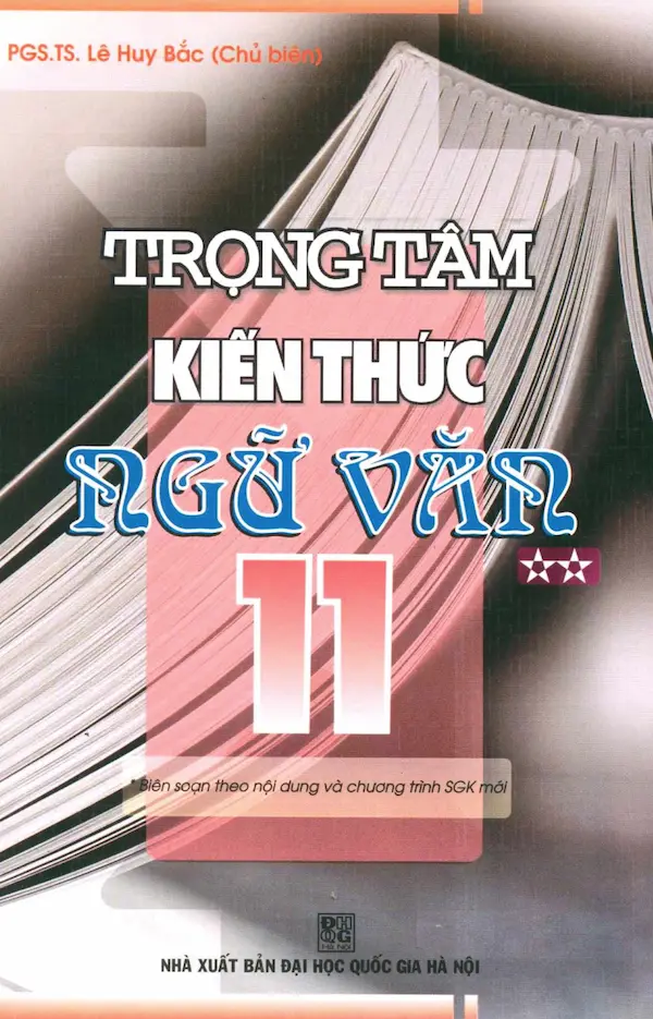 Trọng Tâm Kiến Thức Ngữ Văn 11 Tập 2