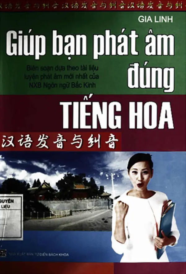 Giúp Bạn Phát Âm Đúng Tiếng Hoa