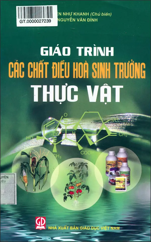 Giáo trình các chất điều hòa sinh trưởng thực vật – Nguyễn Như Khanh