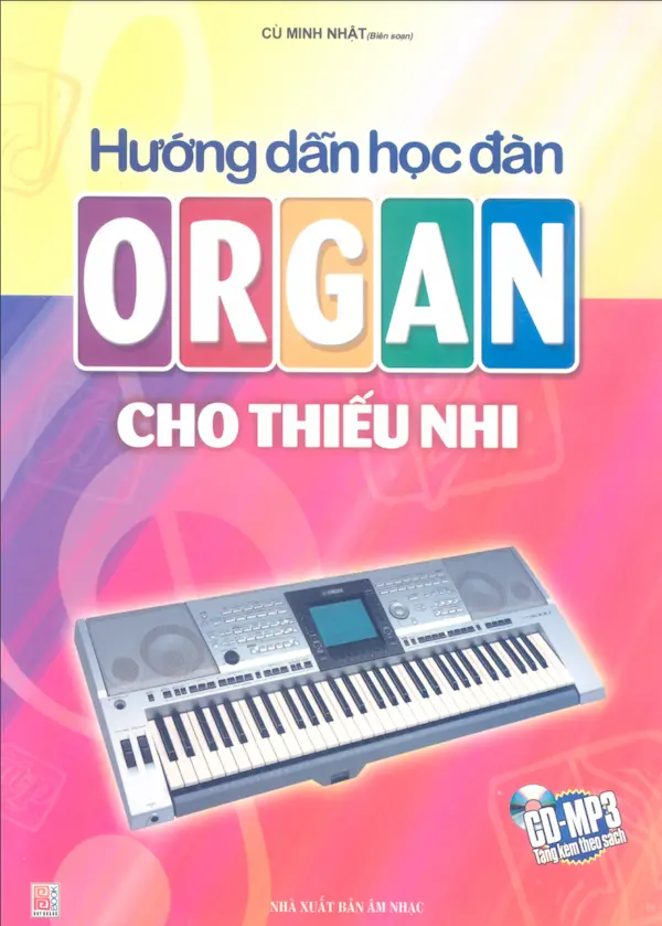 Hướng dẫn học đàn Organ cho thiếu nhi