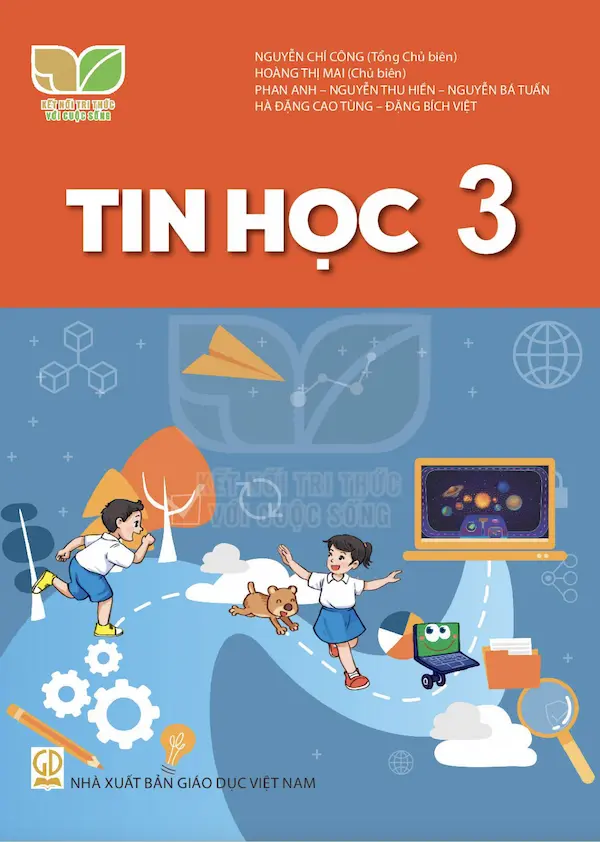 Tin Học 3 – Kết Nối Tri Thức Với Cuộc Sống