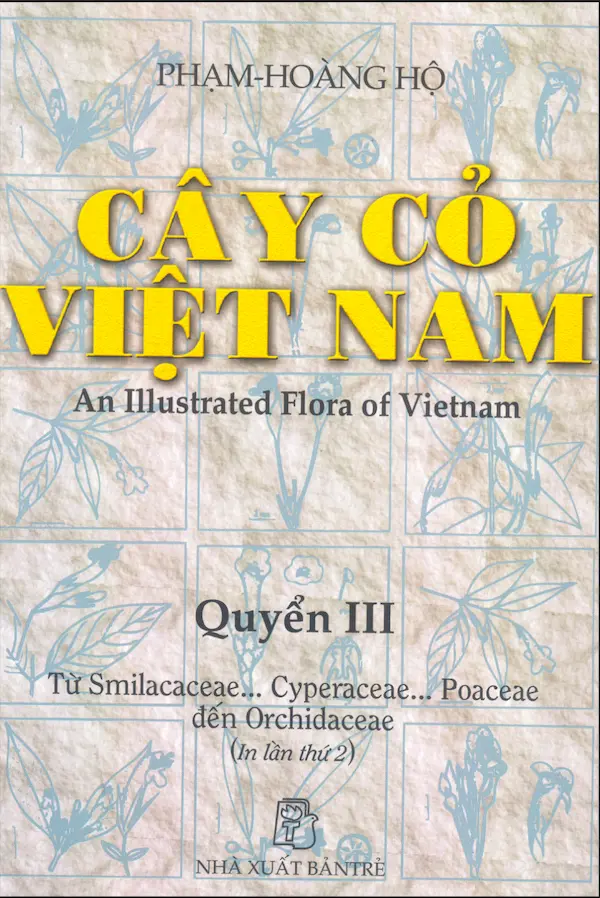 Cây cỏ Việt Nam – Tập 3