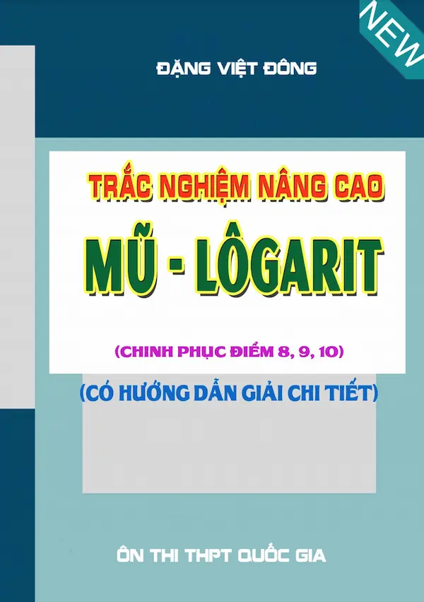 Trắc Nghiệm Nâng Cao Mũ – Lôgarit