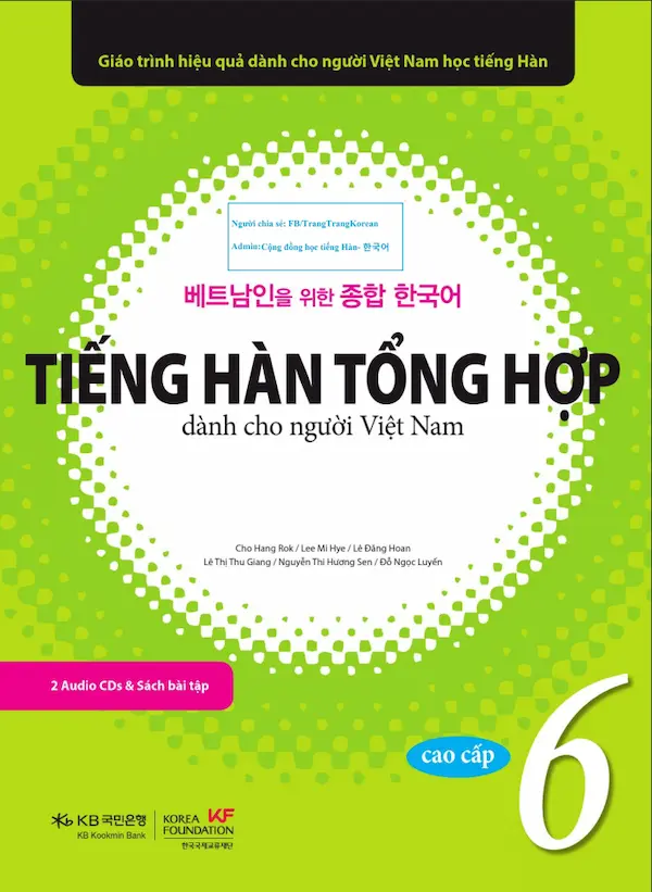 Tiếng Hàn Tổng hợp dành cho người Việt Nam – Cao Cấp 6