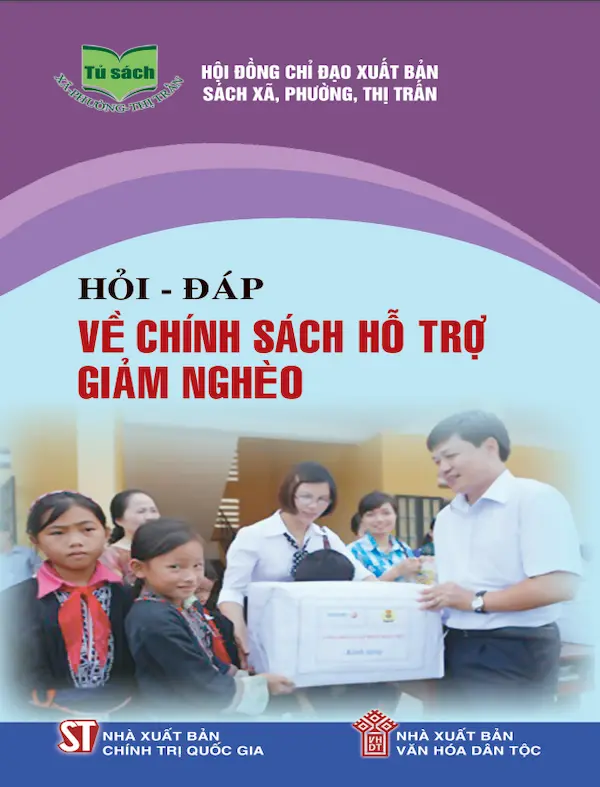 Hỏi – Đáp Về Chính Sách Hỗ Trợ Giảm Nghèo