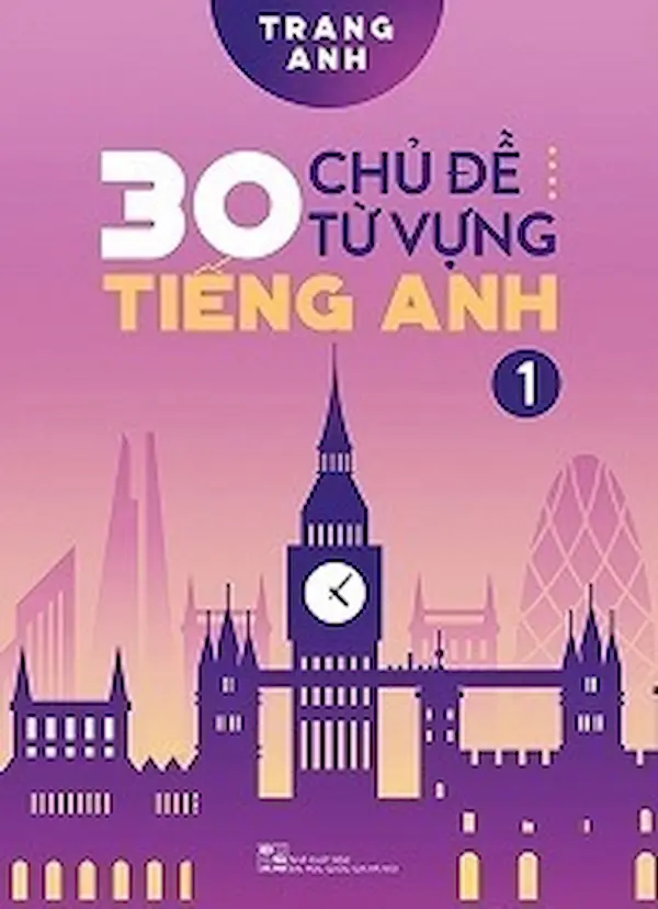 30 chủ đề từ vựng tiếng anh 1