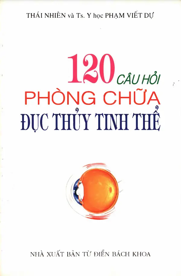 120 Câu Hỏi Phòng Chữa Đục Tinh Thể