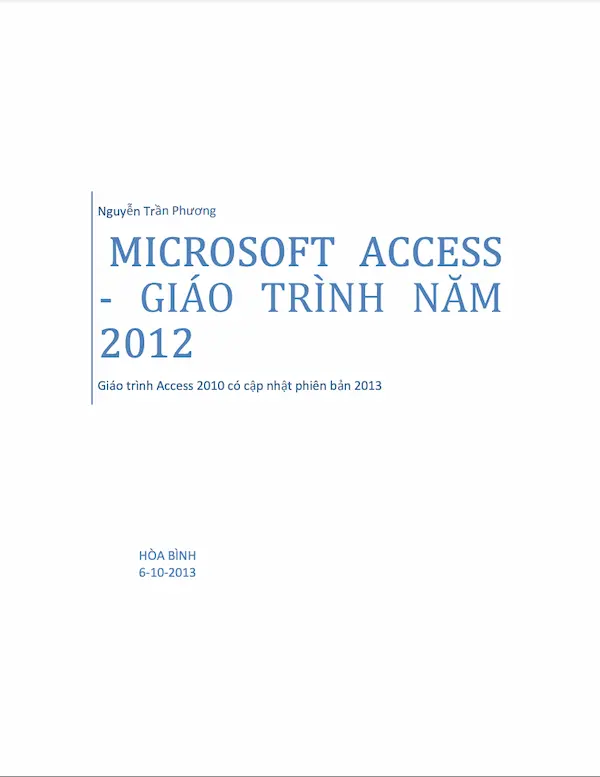 Microsoft Access – Giáo trình năm 2012