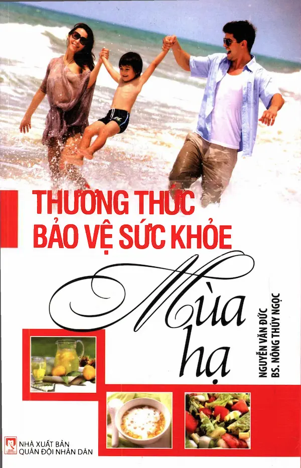 Thường Thức Bảo Vệ Sức Khỏe Mùa Hạ