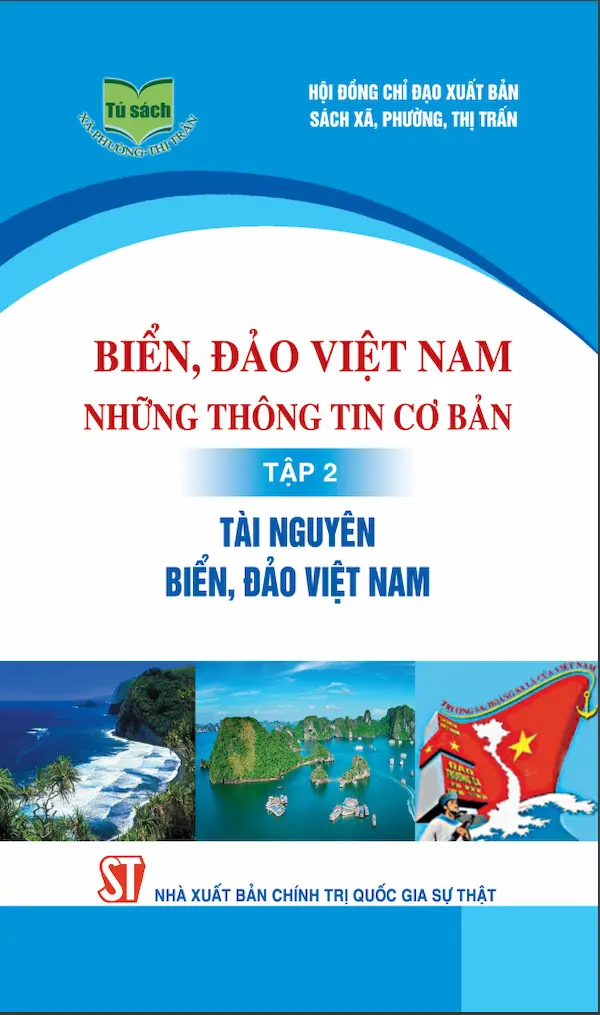 Biển, Đảo Việt Nam – Những Thông Tin Cơ Bản, Tập 2 – Tài Nguyên Biển, Đảo Việt Nam