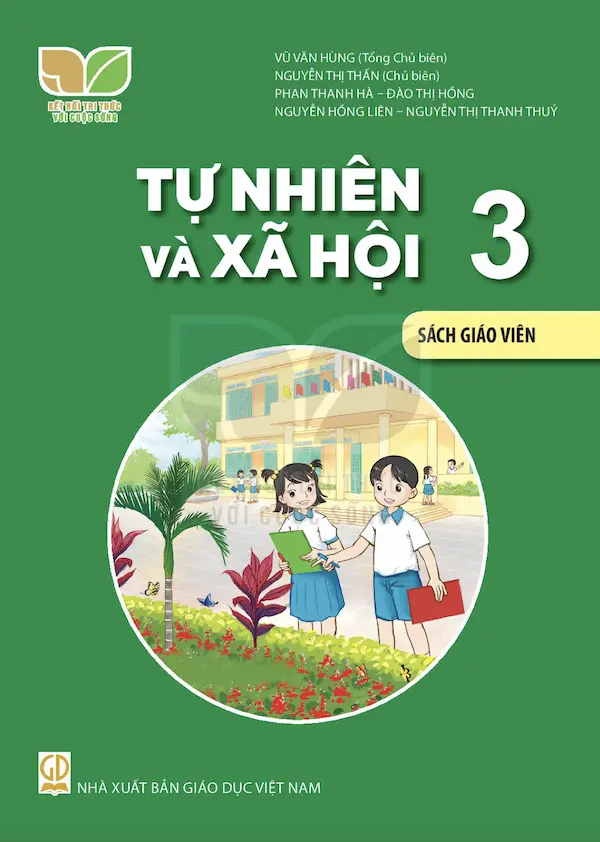 Tự Nhiên Và Xã Hội 3 Sách Giáo Viên – Kết Nối Tri Thức Với Cuộc Sống